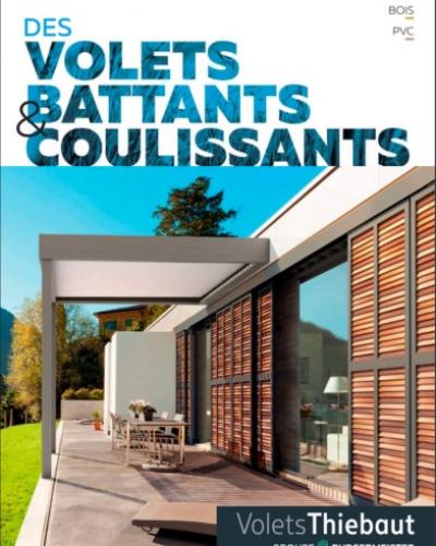 Volets Battants et Coulissants - THIEBAUT